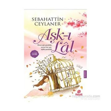 Aşk-ı Lal - Sebahattin Ceylaner