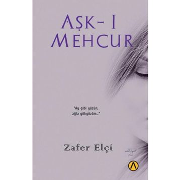Aşk-ı Mehcur - Zafer Elçi