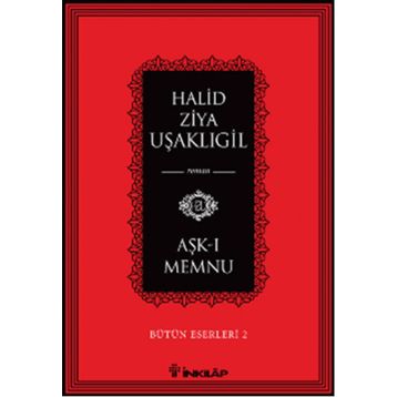 Aşk-ı Memnu - Halid Ziya Uşaklıgil - Ren Kitap