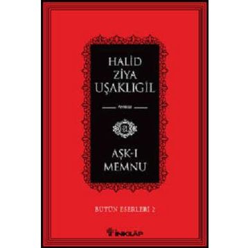 Aşk-ı Memnu - Halid Ziya Uşaklıgil