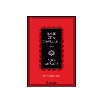 Aşk-ı Memnu - halit ziya usakligil