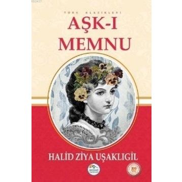 Aşk-ı Memnu - halit ziya usakligil