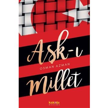 Aşk-ı Millet - Osman Azman