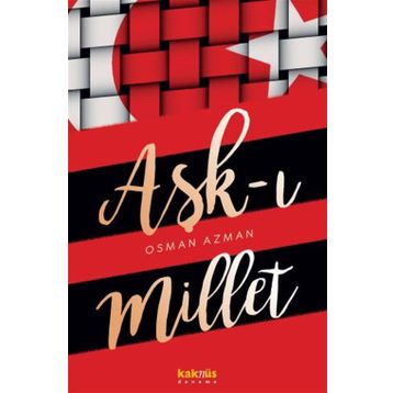 Aşk-ı Millet - Osman Azman