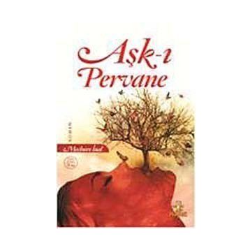 AŞK-I PERVANE - MECBURE İNAL