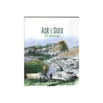 Aşk-ı Şura - Ali Ekinciel