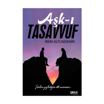Aşk-ı Tasavvuf - İrem Altundemir