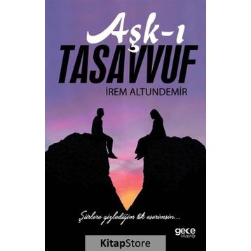 Aşk-ı Tasavvuf - İrem Altundemir