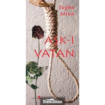 Aşk-ı Vatan - Tuğba Altun