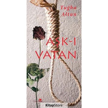 Aşk-ı Vatan - Tuğba Altun