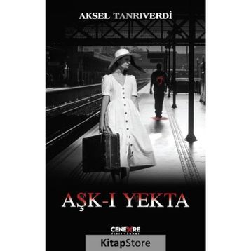 Aşk-ı Yekta - Aksel Tanrıverdi