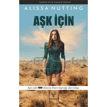 Aşk İçin - Alissa Nutting