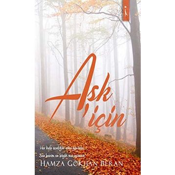 Aşk İçin - Hamza Gökhan Beran