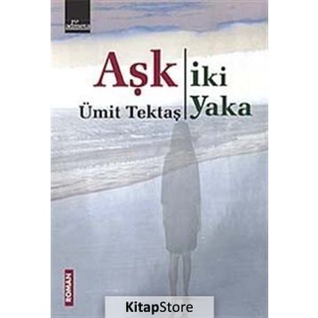 Aşk İki Yaka - Ümit Tektaş