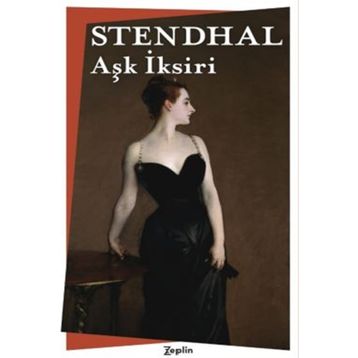 Aşk İksiri - Henri Stendhal