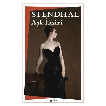 Aşk İksiri - Henri Stendhal