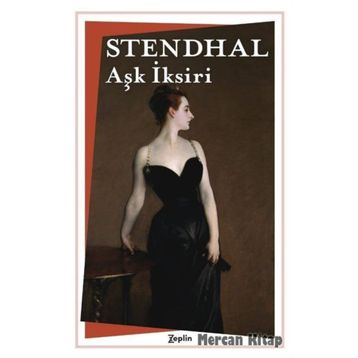 Aşk İksiri - Henri Stendhal