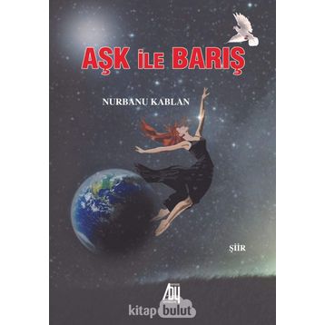 Aşk İle Barış - Nurdan Kaban