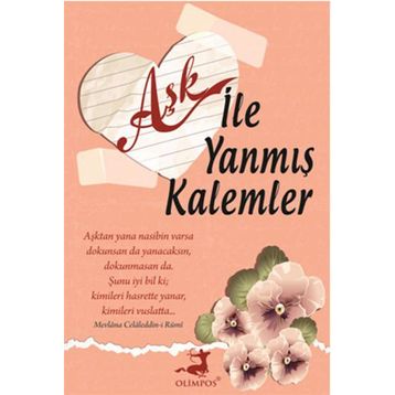 Aşk ile Yanmış Kalemler - Ahmet Şefik