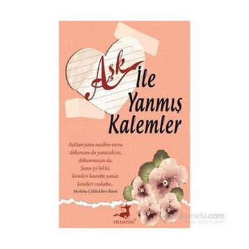 Aşk ile Yanmış Kalemler - Ahmet Şefik
