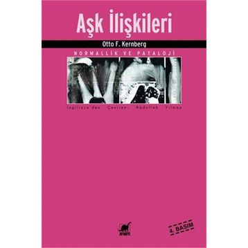 Aşk İlişkileri - Otto F. Kernberg