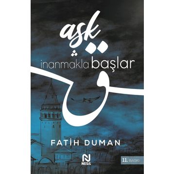 Aşk İnanmakla Başlar - Fatih Duman