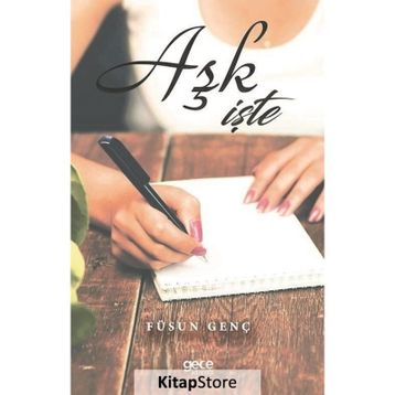 Aşk İşte - Füsun Genç