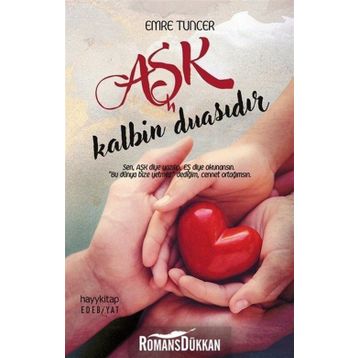 Aşk Kalbin Duasıdır - Emre Tuncer