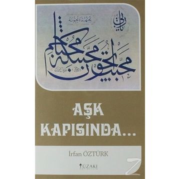 AŞK KAPISINDA - İRFAN ÖZTÜRK
