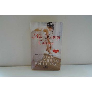AŞK KAPIYI ÇALINCA - SUSAN ELIZABETH PHILLIPS