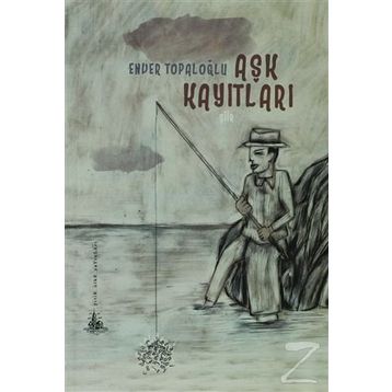 AŞK KAYITLARI - ENVER TOPALOĞLU