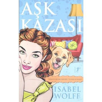 Aşk Kazası - Isabel Wolff