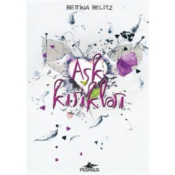 AŞK KIRIKLARI - GENEL