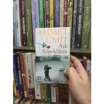 Aşk Köpekliktir - Ahmet Ümit