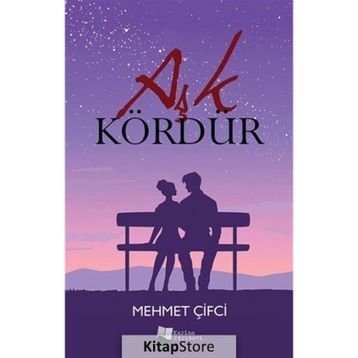 Aşk Kördür - Mehmet Çifci