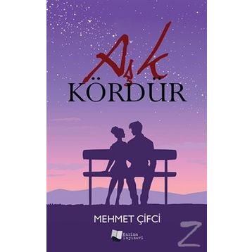 Aşk Kördür - Mehmet Çifci