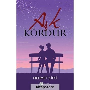 Aşk Kördür - Mehmet Çifci
