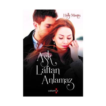 Aşk Laftan Anlamaz - Holly Martin
