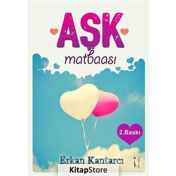 Aşk Matbaası - Erkan Kantarcı