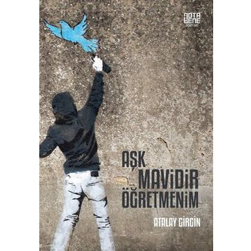 Aşk Mavidir Öğretmenim - Atalay Girgin