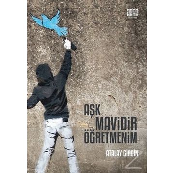 Aşk Mavidir Öğretmenim - Atalay Girgin
