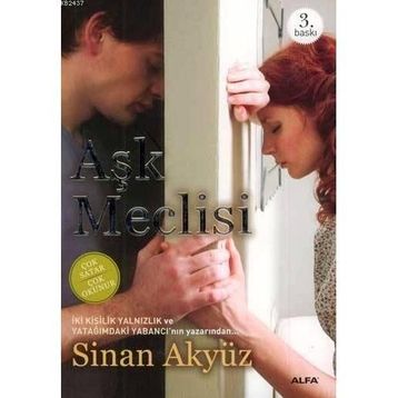 AŞK MECLISI - SINAN AKYÜZ