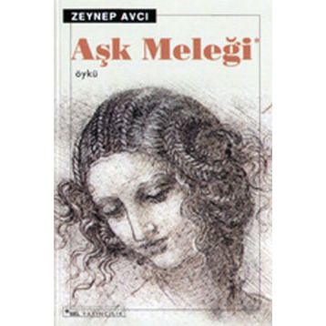 AŞK MELEĞI - NURGÜN SIPAHI