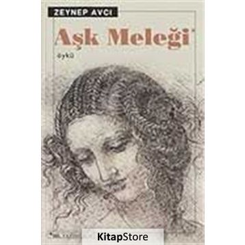 AŞK MELEĞİ - ZEYNEP AVCI