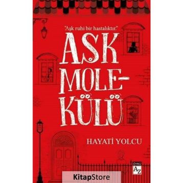 Aşk Molekülü - Hayati Yolcu