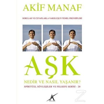 Aşk Nedir ve Nasıl Yaşanır? - Akif Manaf