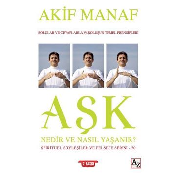 Aşk Nedir ve Nasıl Yaşanır? - Akif Manaf
