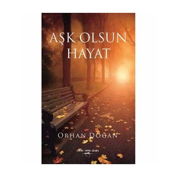 Aşk Olsun Hayat - Orhan Doğan