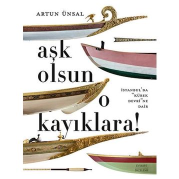Aşk Olsun O Kayıklara - Artun Ünsal