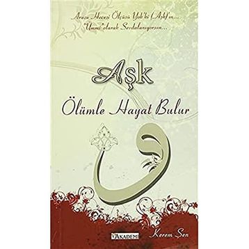 Aşk Ölümle Hayat Bulur - Kerem Sen